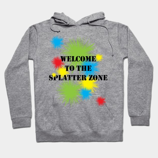 Welcome To The Splatter Zone: Paintball Hoodie by Maries Papier Bleu